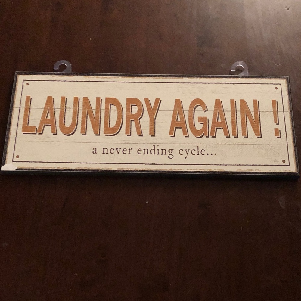 💜 Rustic Laundry Again A Never Ending Cycle Sign